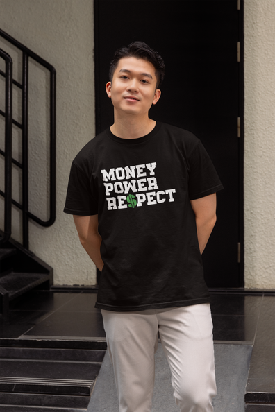 Money Power Respect T-Shirt